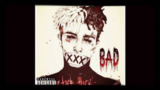 Xxxtentacion Bad Official Audio Xxxtentacion Bad Official Audio