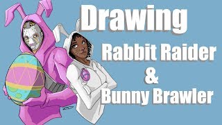 Drawing Rabbit Raider & Bunny Brawler Fortnite Speed Drawing