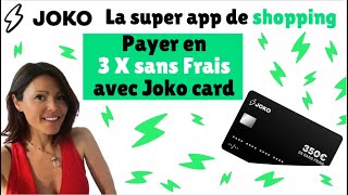 Paye En 3 Fois Sans Frais Avec Joko