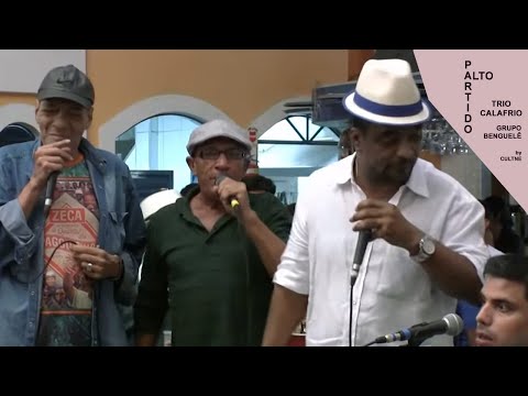 CULTNE - Trio Calafrio & Benguelê - Partido Alto