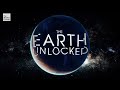 The Earth Unlocked Season Finale Preview