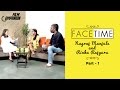 Nagraj Manjule & Rinku Rajguru (Sairat) Interview| Part 1| Face Time