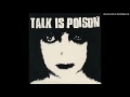 Talk Is Poison "Control"