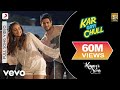 Kar Gayi Chull Full Video - Kapoor & Sons|Sidharth, Alia|Badshah,Amaal,Fazilpuria