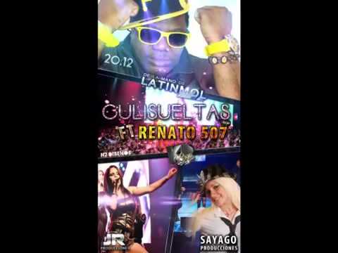 Las Culisueltas Ft Renato 507 - Rakatakataka (Julio 2012)