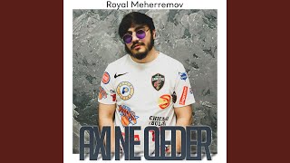 Axı Ne Qeder