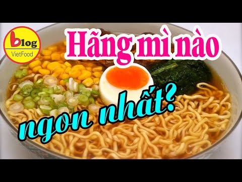 Các thương hiệu mì tôm nổi tiếng nhất Việt Nam