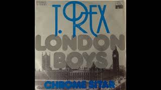 Watch T Rex London Boys video