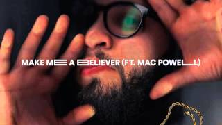 Watch Andy Mineo Make Me A Believer feat llmind video