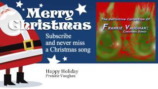 Watch Frankie Vaughan Happy Holiday video