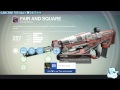 Destiny: Fair & Square - Legendary Pulse Rifle / Best Setup, Review & How To Get W/ PvP Gameplay!