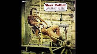 Mark Collier - Summer Wine (1977, Kentucky Country Music)