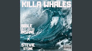 Killa Whales