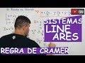 🔴 REGRA DE CRAMER (SISTEMAS 3X3)