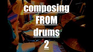Creating from drums 2
