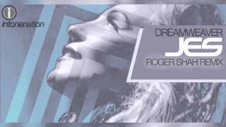 Jes Dreamweaver (Roger Shah Remix) Audio