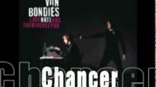 Watch Von Bondies Chancer video