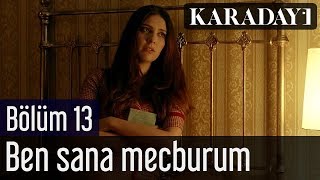 Karadayı 13.Bölüm | Kenan İmirzalioğlu&Bergüzar Korel - Ben Sana Mecburum Şiiri