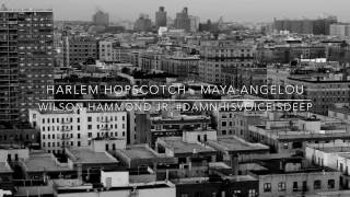 Watch Maya Angelou Harlem Hopscotch video