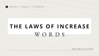 The Laws of Increase - Time (3 of 6)