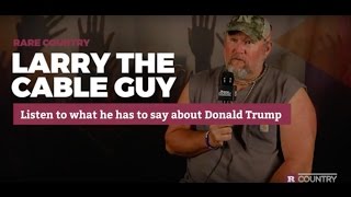 Watch Larry The Cable Guy What video