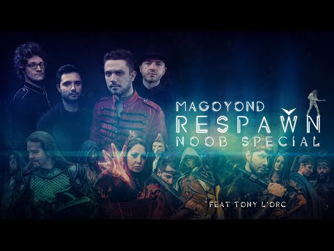 MAGOYOND - RESPAWN (Noob Special)