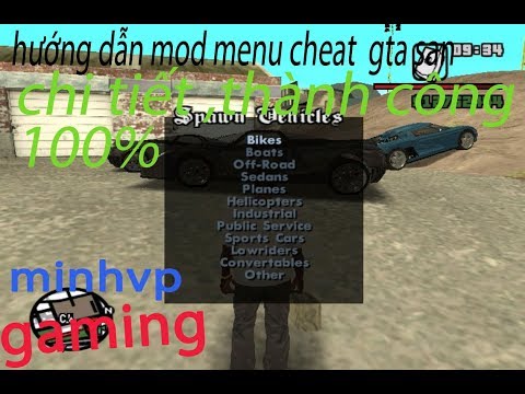 [ HƯỚNG DẪN MOD MENU CHEAT GTA SAN NHANH ,CHI TIẾT ( MINHVP GAMING)