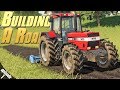 Building a Road! - Farming Simulator 19 - Ep.1 (with Wheel Cam)