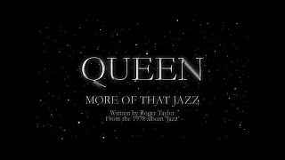 Watch Queen More Of That Jazz video