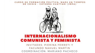 "Marx en tiempo de crisis: Internacionalismo comunista y feminista" - 🔴 EN DIRECTO