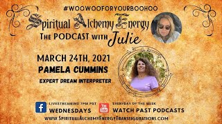 Episode 43: Pamela Cummins Expert Dream Interpreter