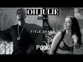 Oh Julie Song By Rooh Band || Julie 2 || Title Track || Raai Laxmi Deepak Shivdasani Pahlaj Nihalani