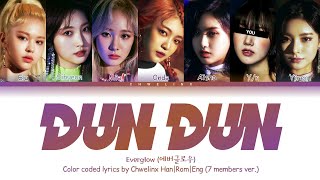 EVERGLOW (에버글로우) ↱ DUN DUN ↰ 7 members ver. (Karaoke) [Color coded lyrics Han|Ro