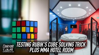Testing Rubik's Cube Solving Trick Plus MMA Hotel Room