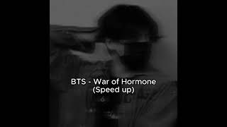 BTS(방탄소년단) - War of Hormone(Speed up)