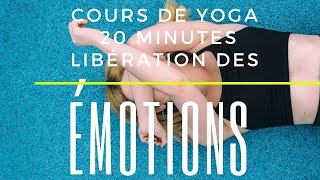 Yoga pour libérer les ÉMOTIONS | Cours de 20 minutes | | Harmoniser Yoga