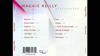 Watch Maggie Reilly When Its Over video