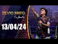 Silvio Brito em Família - 13/04/24