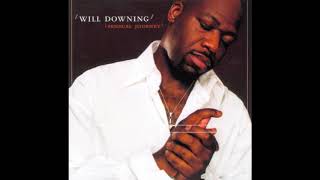 Watch Will Downing Drowning In Your Eyes video