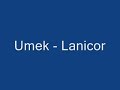 Umek Lanicor