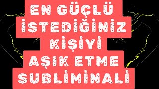 Katil Özel En Güçlü İstedi̇ği̇ni̇z Ki̇şi̇yi̇ Aşik Etme Subli̇mi̇nali̇