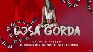 El Chulo X Chocolate X El Kamel X El Bacoco X El Nandiva - Cosa Gorda ( Official Remix )