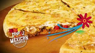 Mexican Quesapizza. The Best Of Two Worlds