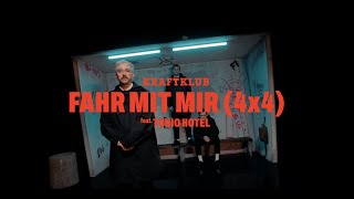 Kraftklub Ft. Tokio Hotel - Fahr Mit Mir