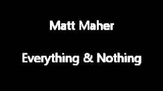 Watch Matt Maher Everything And Nothing video