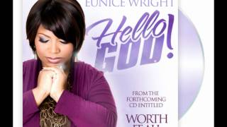 Watch Eunice Wright Hello God video