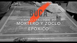Capacitación #2: Mortero Epóxico y Zoclo Sanitario