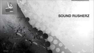 Sound Rusherz - Life Changer (Preview) [Derailed Traxx Grey]