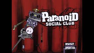 Watch Paranoid Social Club Chocolate video