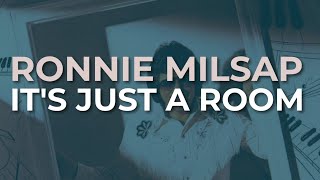 Watch Ronnie Milsap Its Just A Room video